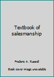 Unknown Binding Textbook of salesmanship Book