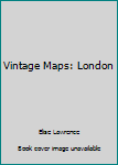 Paperback Vintage Maps: London Book