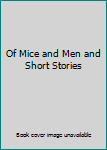 Hardcover Of Mice and Men and Short Stories Book