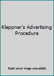 Paperback Kleppner's Advertising Procedure Book