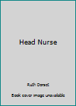 Mass Market Paperback Head Nurse Book