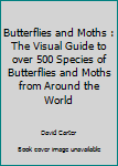 Butterflies & Moths (Smithsonian Handbooks)