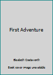 Hardcover First Adventure Book