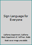 Hardcover Sign Language for Everyone Book