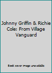 Johnny Griffin and Richie Cole from Village Vanguard