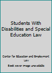 Students With Disabilities and Special Education Law: Autism, Gifted Students, Mainstreaming, IDEA, Bullying, IEP's