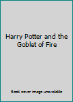 Harry Potter and the Goblet of Fire