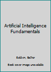 Paperback Artificial Intelligence Fundamentals Book