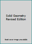 Hardcover Solid Geometry Revised Edition Book