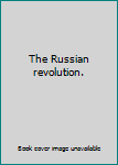 Hardcover The Russian revolution. Book