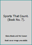 Paperback Sports That Count. (Book No. 7). Book