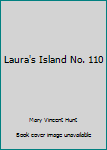 Laura's Island No. 110