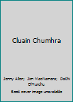 Paperback Cluain Chumhra Book