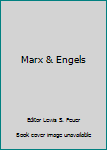 Marx & Engels