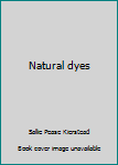 Hardcover Natural dyes Book