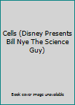 CD-ROM Cells (Disney Presents Bill Nye The Science Guy) Book