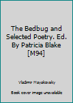 Mass Market Paperback The Bedbug and Selected Poetry. Ed. By Patricia Blake [M94] Book