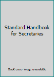 Unknown Binding Standard Handbook for Secretaries Book