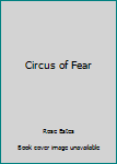 Circus of Fear