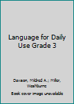 Hardcover Language for Daily Use Grade 3 Book