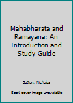 Hardcover Mahabharata and Ramayana: An Introduction and Study Guide Book