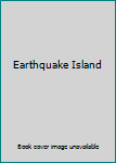 Paperback Earthquake Island Book