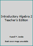 Paperback Introductory Algebra 2 Teacher's Edition Book