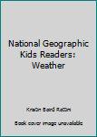 Paperback National Geographic Kids Readers: Weather Book