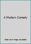 Hardcover A Modern Comedy Book