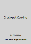 Hardcover Crock-pot Cooking Book