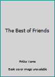 Paperback The Best of Friends Book