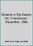 Hardcover Streams in the Desert, Vol. 2 Hardcover - December, 1966 Book
