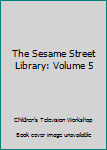 Hardcover The Sesame Street Library: Volume 5 Book