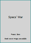 Hardcover Specs' War [Large Print] Book