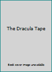 Mass Market Paperback The Dracula Tape Book