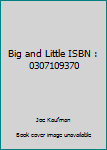 Accessory Big and Little ISBN : 0307109370 Book