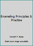 Hardcover Enameling Principles & Practise Book
