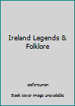 Hardcover Ireland Legends & Folklore Book