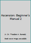 Unknown Binding Ascension: Beginner's Manual 2 Book
