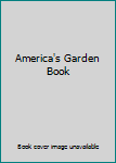 Hardcover America's Garden Book