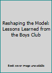 Unknown Binding Reshaping the Model: Lessons Learned from the Boys Club Book