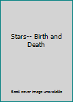 Hardcover Stars-- Birth and Death Book