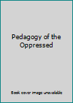 Paperback Pedagogy of the Oppressed Book