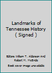 Hardcover Landmarks of Tennessee History ( Signed ) Book