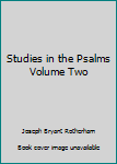 Hardcover Studies in the Psalms Volume Two Book