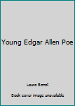 Hardcover Young Edgar Allen Poe Book