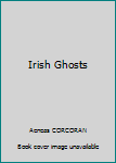 Paperback Irish Ghosts Book