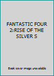 DVD FANTASTIC FOUR 2:RISE OF THE SILVER S Book