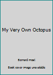 Paperback My Very Own Octopus Book