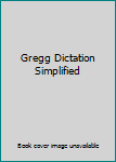 Unknown Binding Gregg Dictation Simplified Book